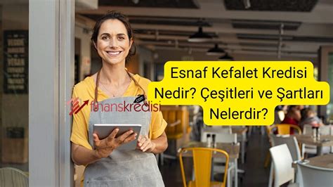Esnaf Kefalet Kredisi Kullanmanın Avantajları