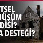 Kentsel Dönüşüm Kredisi ve Kira Geliri