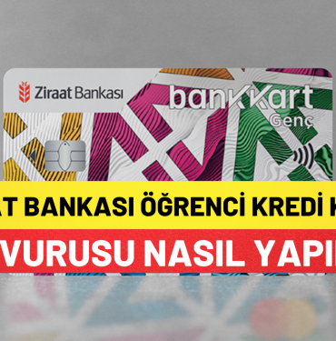 Öğrenci Kredisi Başvurusu Nasıl Yapılır?