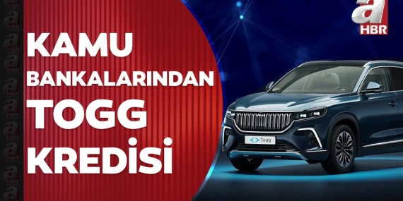 Togg Kredisi Hakkında Bilmeniz Gerekenler