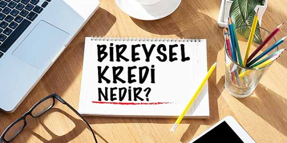 Bireysel Kredi: Güncel Trendler ve Problemler