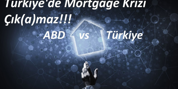 2025 Türkiye’de Mortgage Finansmanı Trendleri: Son Gelişmeler