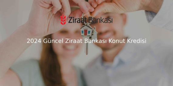 Güvenilir Konut Kredisi Rehberi: Öne Çıkan Bankalar